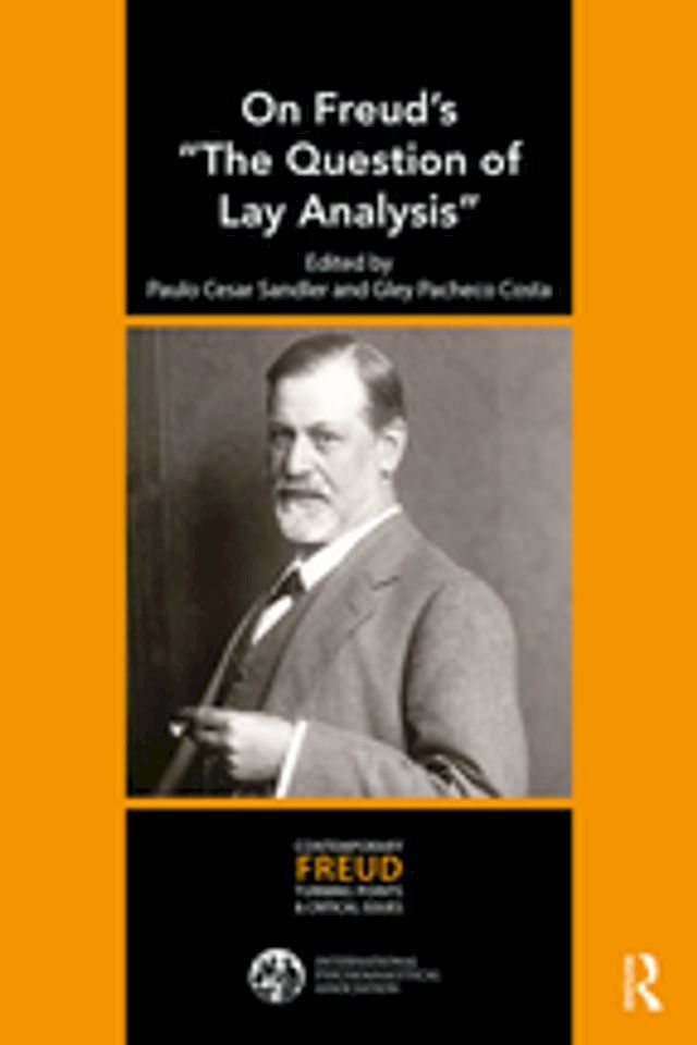  On Freud's "The Question of Lay Analysis"(Kobo/電子書)