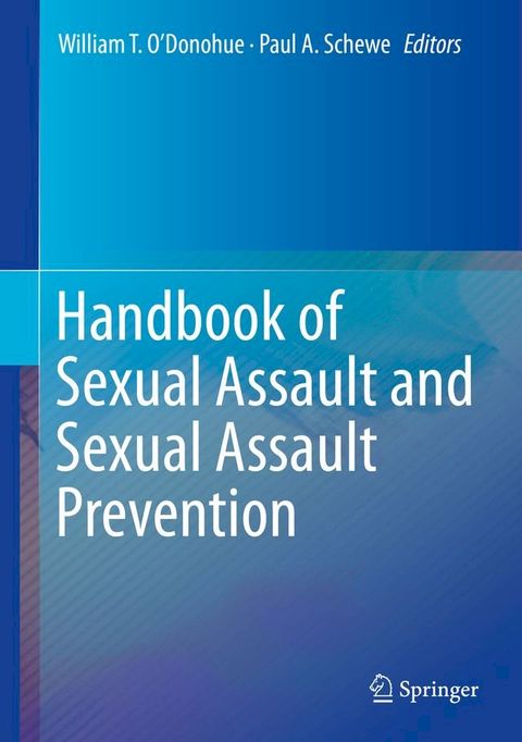 Handbook of Sexual Assault and Sexual Assault Prevention(Kobo/電子書)