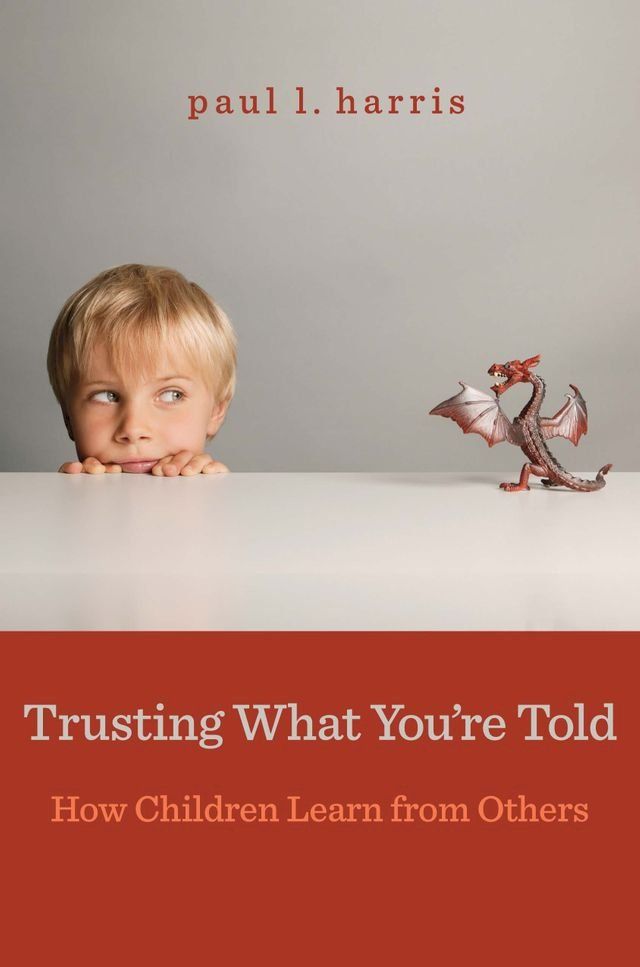  Trusting What You're Told(Kobo/電子書)