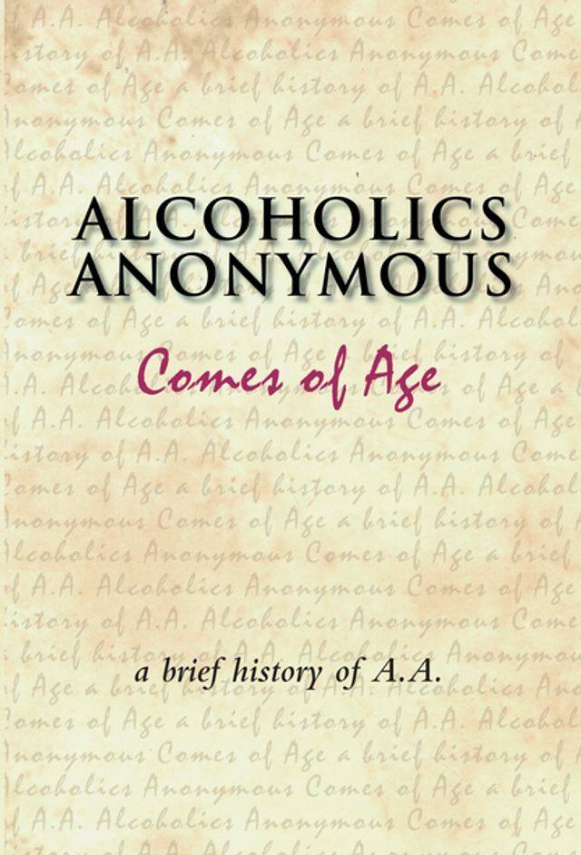  Alcoholics Anonymous Comes of Age(Kobo/電子書)