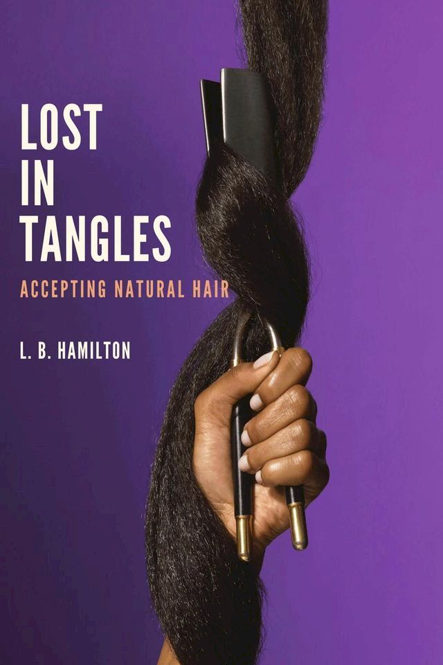  Lost In Tangles(Kobo/電子書)