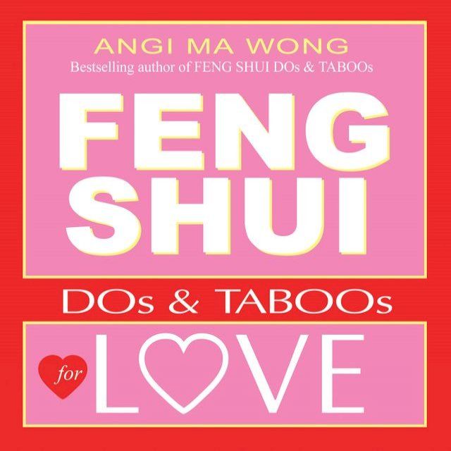  Feng Shui Do's and Taboos for Love(Kobo/電子書)