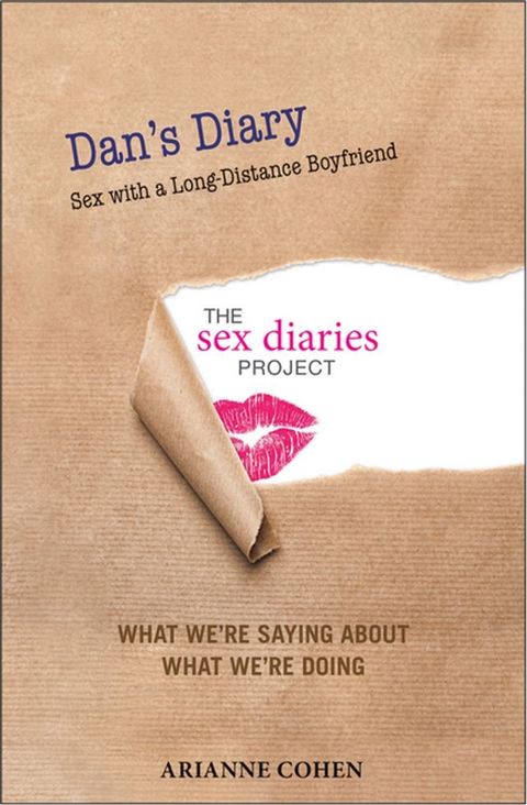 Dan's Diary - Sex with a Long-Distance Boyfriend(Kobo/電子書)