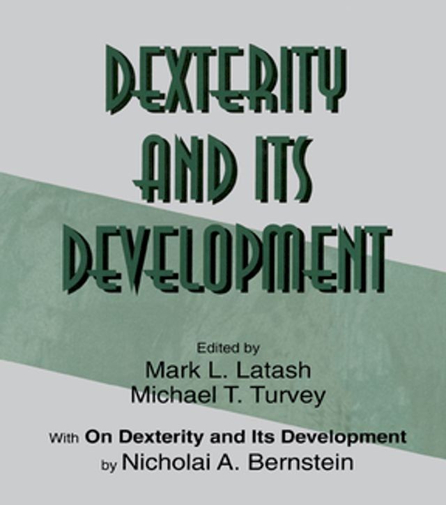  Dexterity and Its Development(Kobo/電子書)