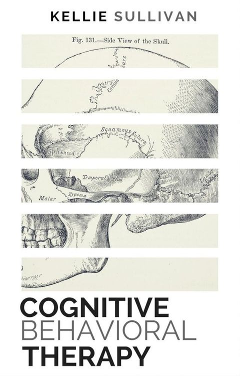 Cognitive Behavioral Therapy(Kobo/電子書)