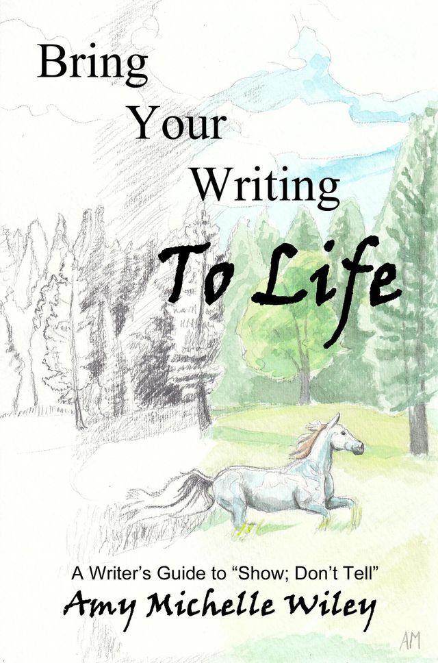  Bring Your Writing to Life(Kobo/電子書)