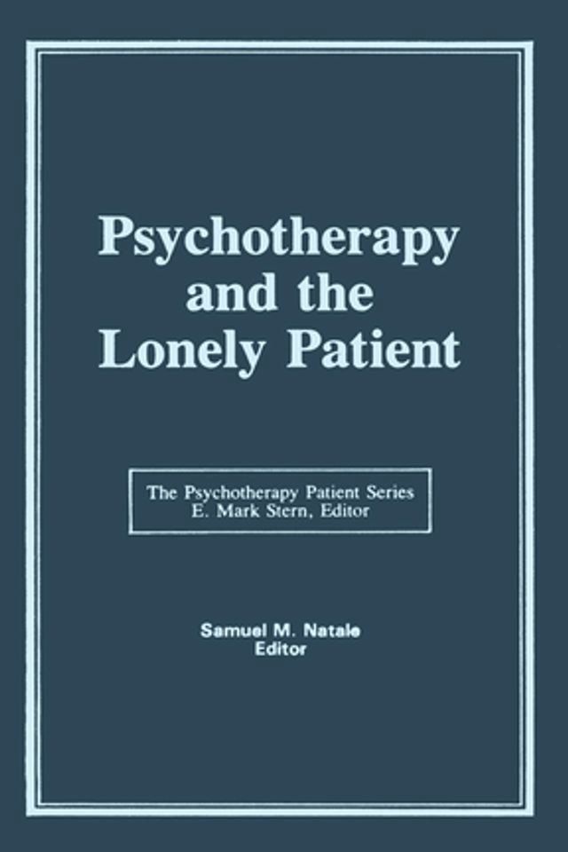  Psychotherapy and the Lonely Patient(Kobo/電子書)