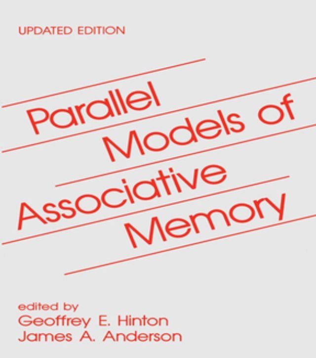  Parallel Models of Associative Memory(Kobo/電子書)