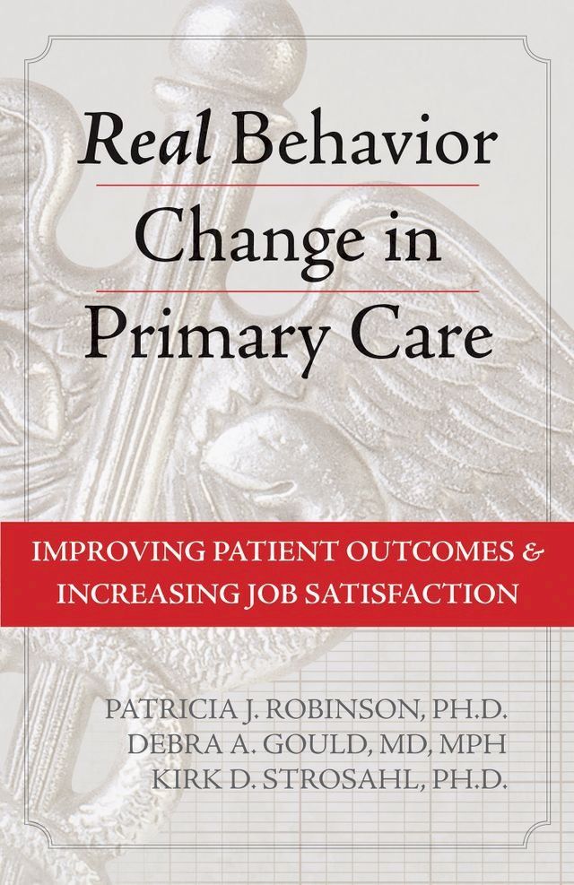  Real Behavior Change in Primary Care(Kobo/電子書)