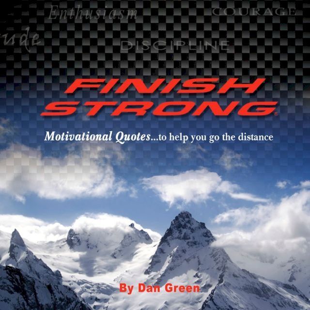  Finish Strong Motivational Quotes(Kobo/電子書)