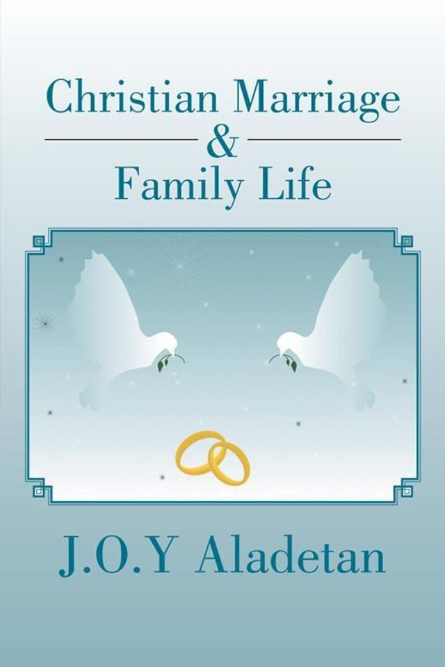  Christian Marriage & Family Life(Kobo/電子書)