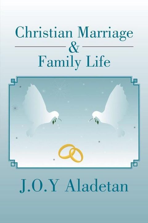 Christian Marriage & Family Life(Kobo/電子書)