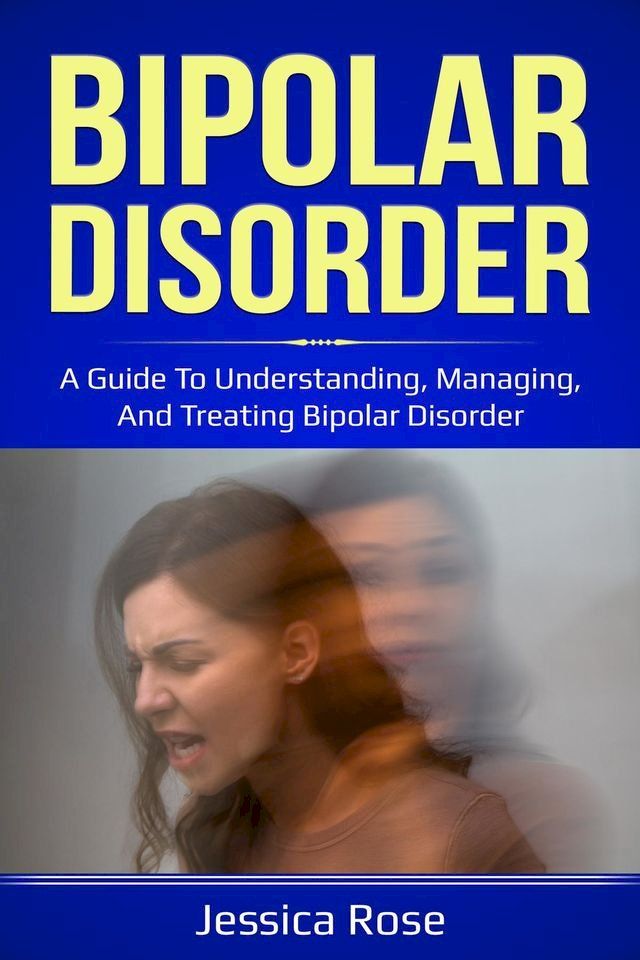  Bipolar Disorder(Kobo/電子書)