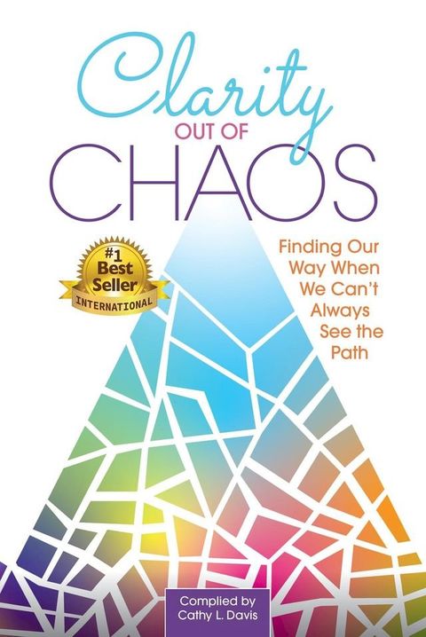 Clarity Out of Chaos(Kobo/電子書)