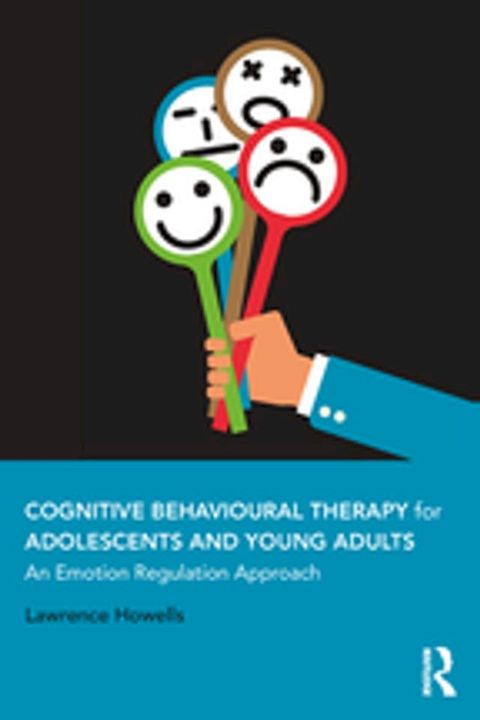 Cognitive Behavioural Therapy for Adolescents and Young Adults(Kobo/電子書)