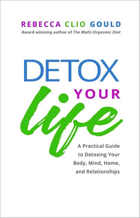 Detox Your Life(Kobo/電子書)