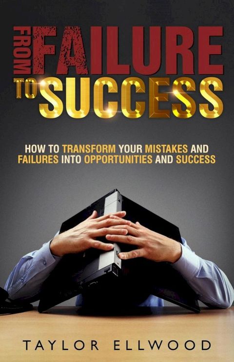 From Failure to Success(Kobo/電子書)