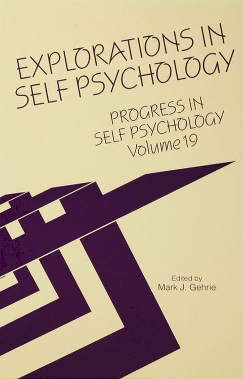 Progress in Self Psychology, V. 19(Kobo/電子書)