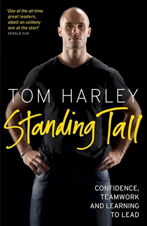 Standing Tall: On Confidence, Teamwork and Leadership(Kobo/電子書)