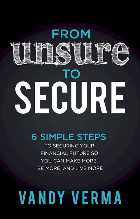 From Unsure to Secure(Kobo/電子書)