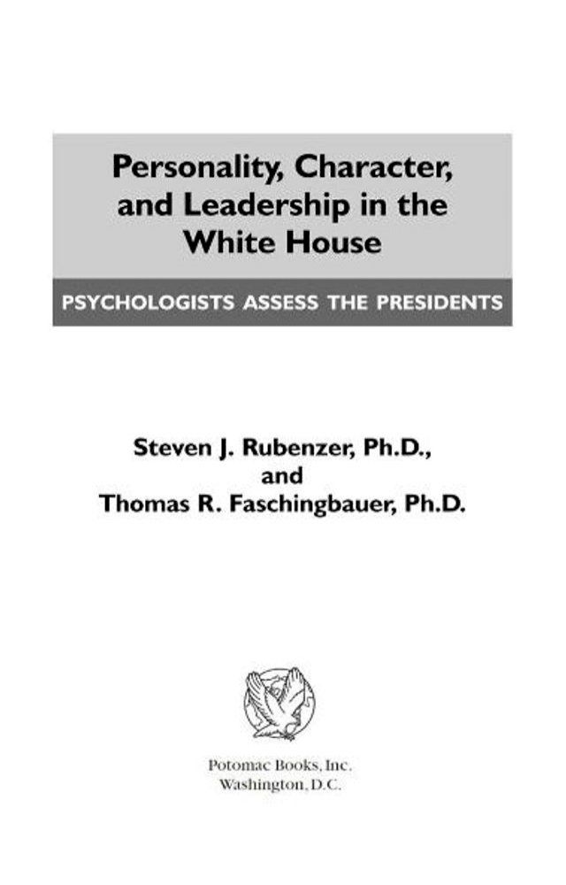  Personality, Character, and Leadership In The White House(Kobo/電子書)