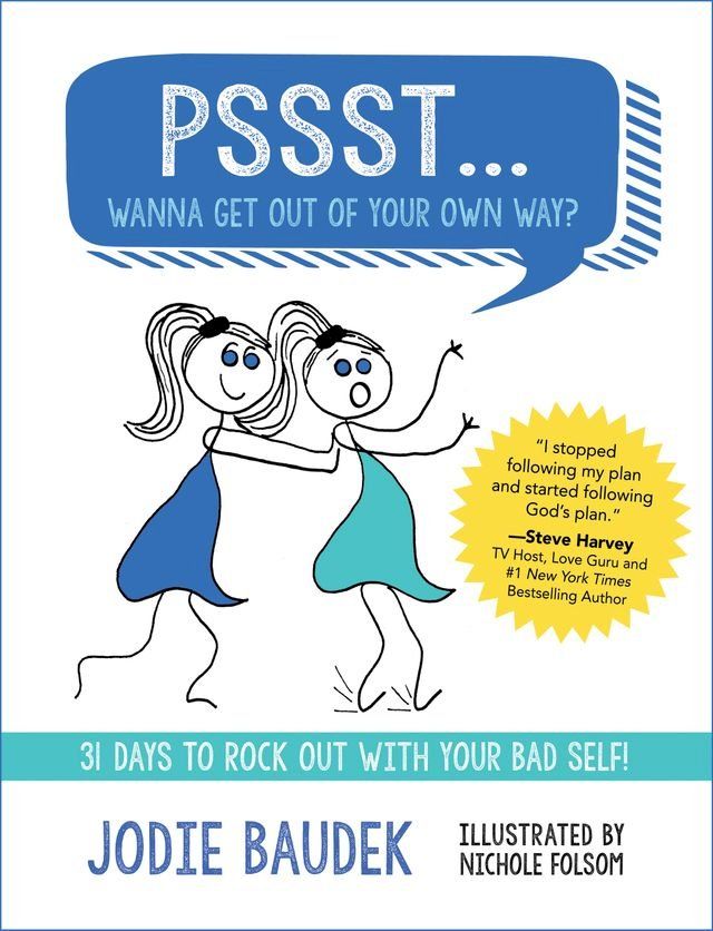  Pssst... Wanna Get Out of Your Own Way?(Kobo/電子書)