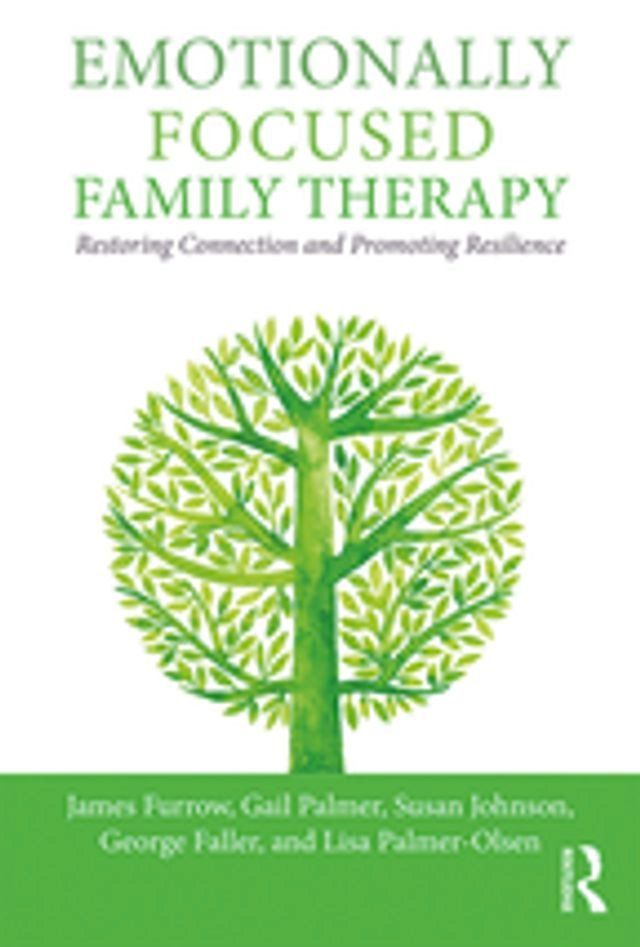  Emotionally Focused Family Therapy(Kobo/電子書)