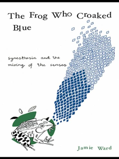 The Frog Who Croaked Blue(Kobo/電子書)