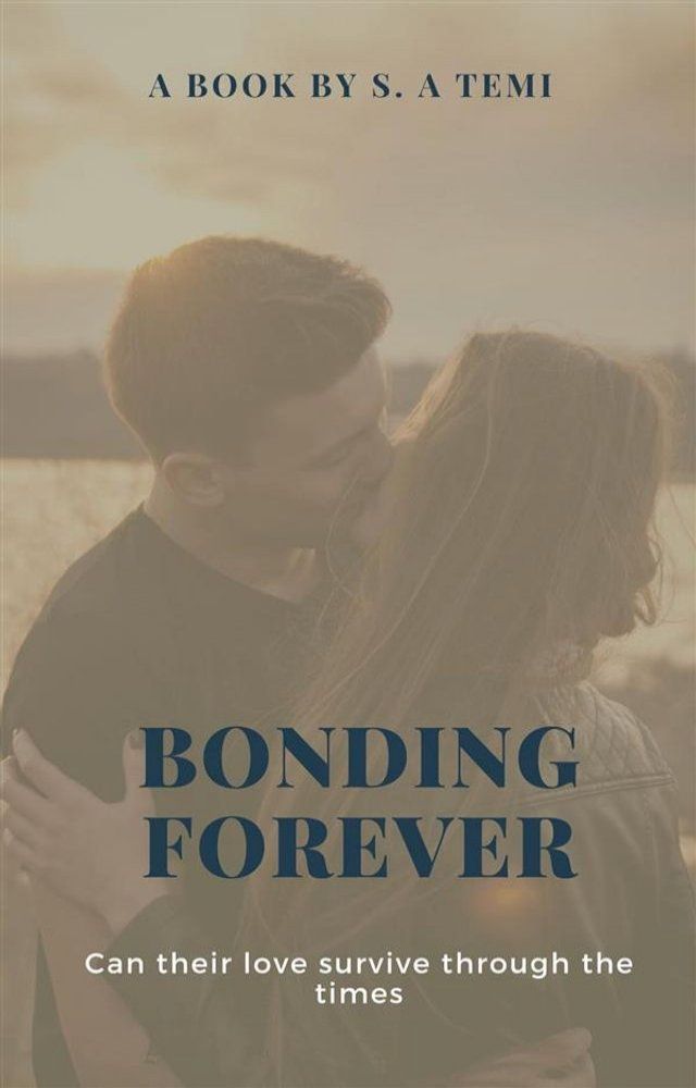  Bonding Forever(Kobo/電子書)