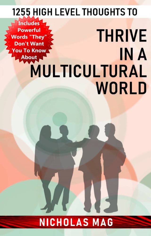  1255 High Level Thoughts to Thrive in a Multicultural World(Kobo/電子書)