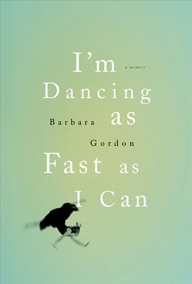  I'm Dancing as Fast as I Can(Kobo/電子書)