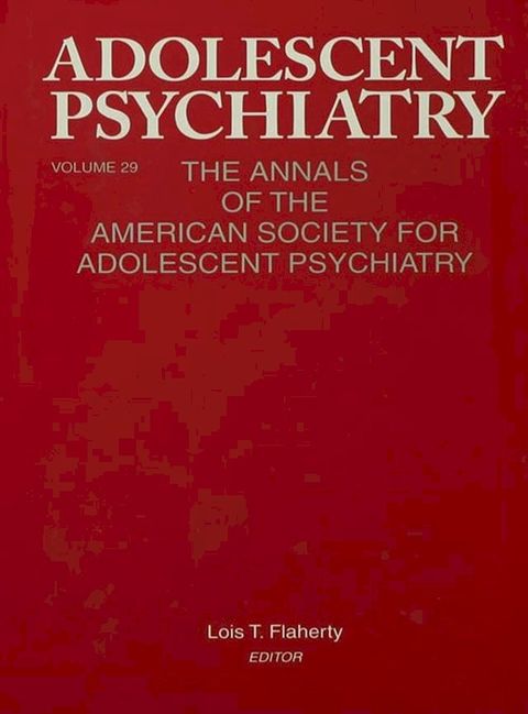 Adolescent Psychiatry, V. 29(Kobo/電子書)