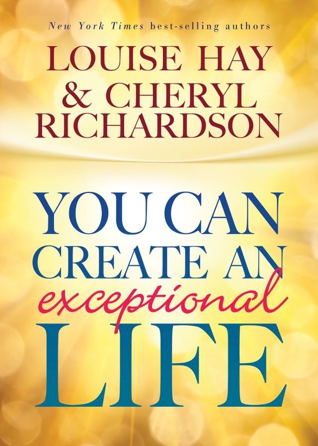  You Can Create an Exceptional Life(Kobo/電子書)