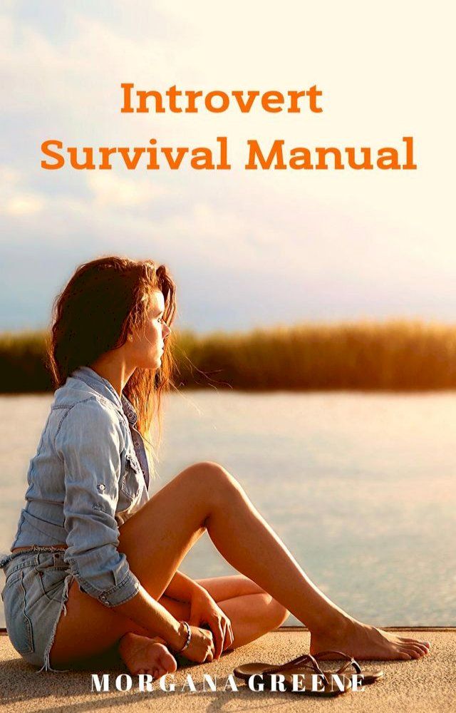  Introvert Survival Manual(Kobo/電子書)