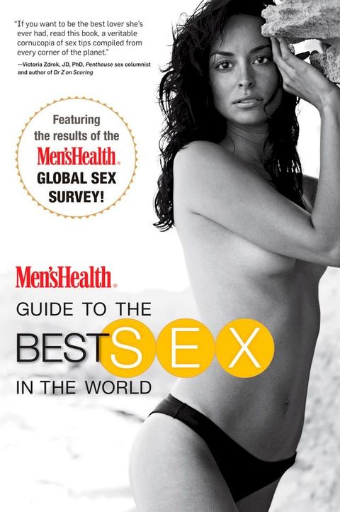 Men's Health Guide to the Best Sex in the World(Kobo/電子書)