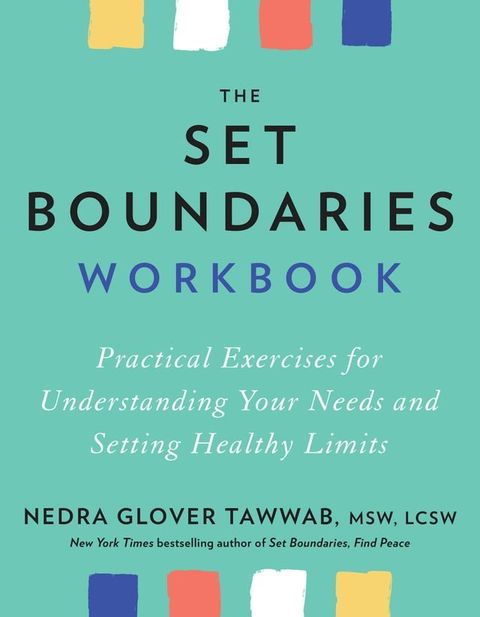 The Set Boundaries Workbook(Kobo/電子書)