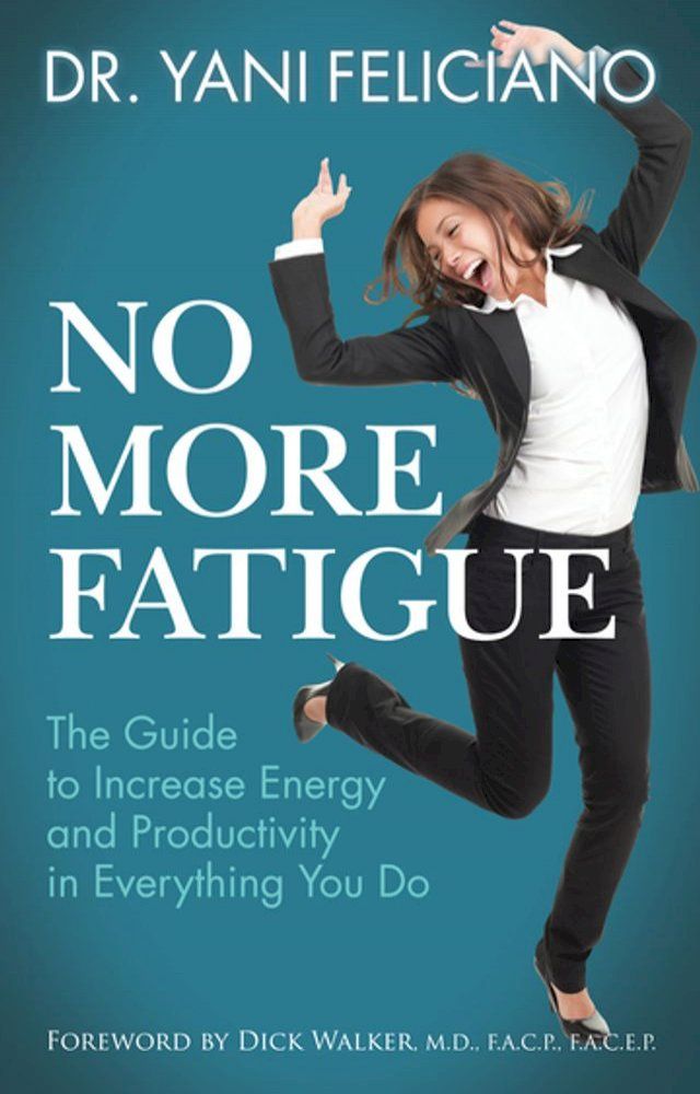  No More Fatigue(Kobo/電子書)