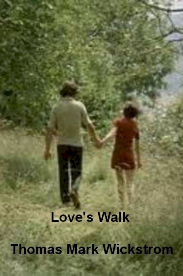  Love's Walk(Kobo/電子書)