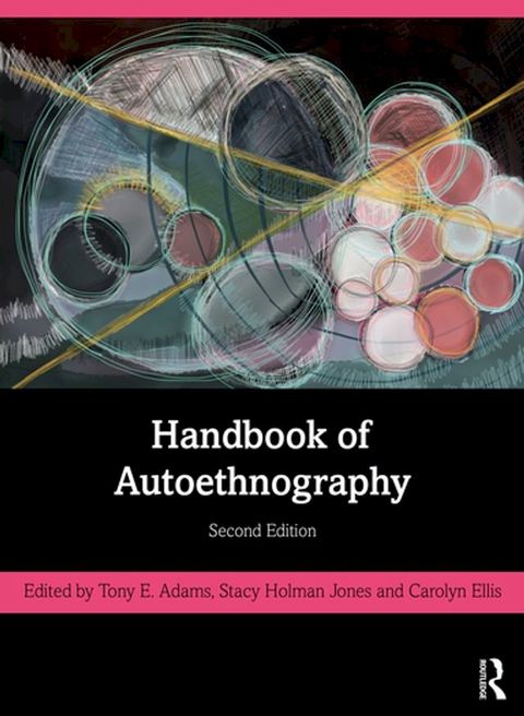 Handbook of Autoethnography(Kobo/電子書)