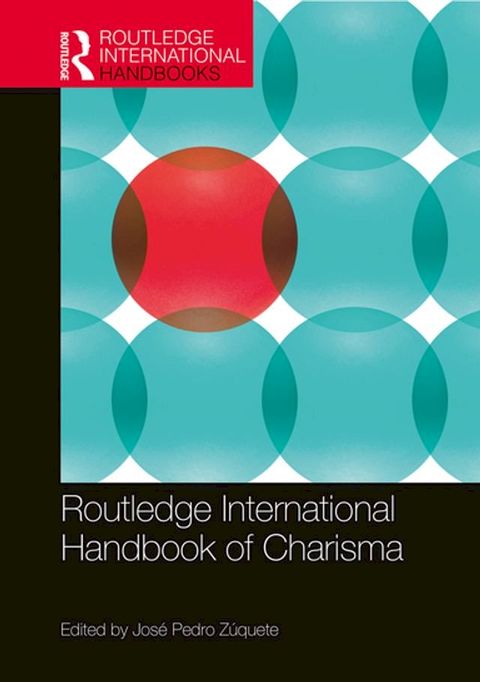 Routledge International Handbook of Charisma(Kobo/電子書)