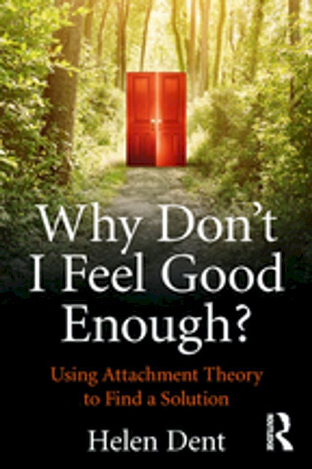  Why Don't I Feel Good Enough?(Kobo/電子書)