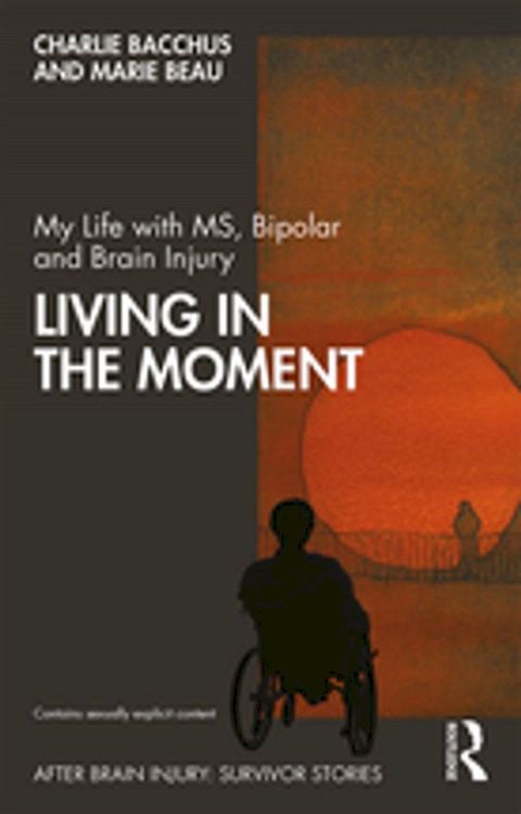 My Life with MS, Bipolar and Brain Injury(Kobo/電子書)