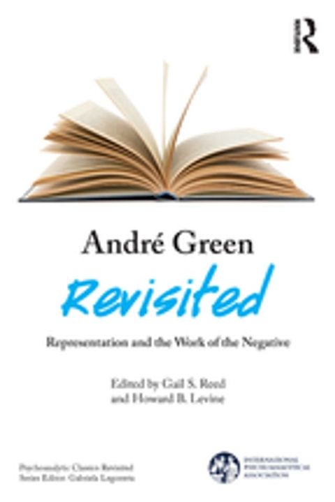 Andr&eacute; Green Revisited(Kobo/電子書)