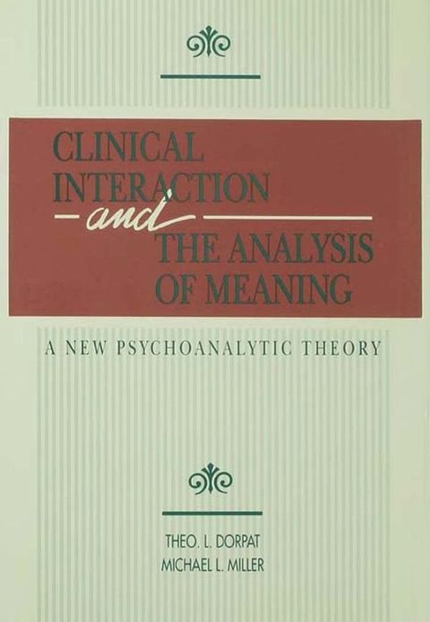 Clinical Interaction and the Analysis of Meaning(Kobo/電子書)