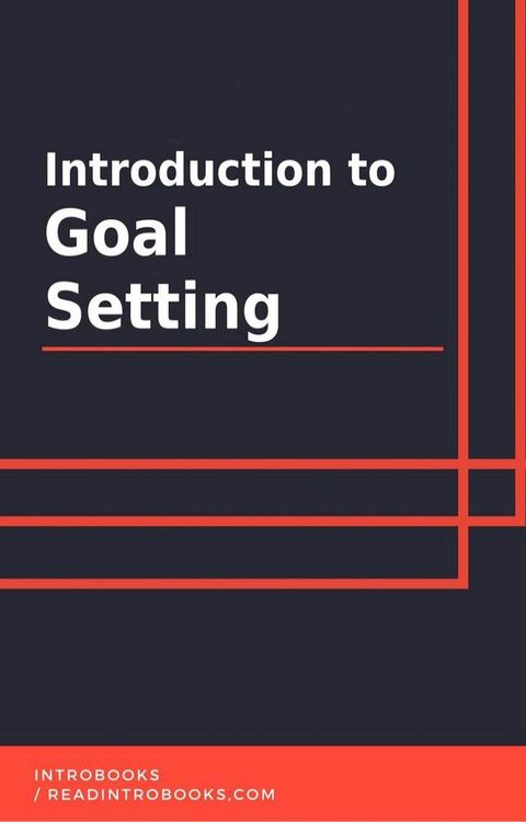 Introduction to Goal Setting(Kobo/電子書)