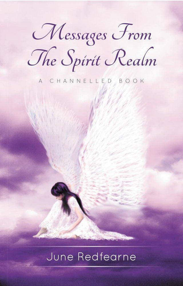  Messages From The Spirit Realm(Kobo/電子書)