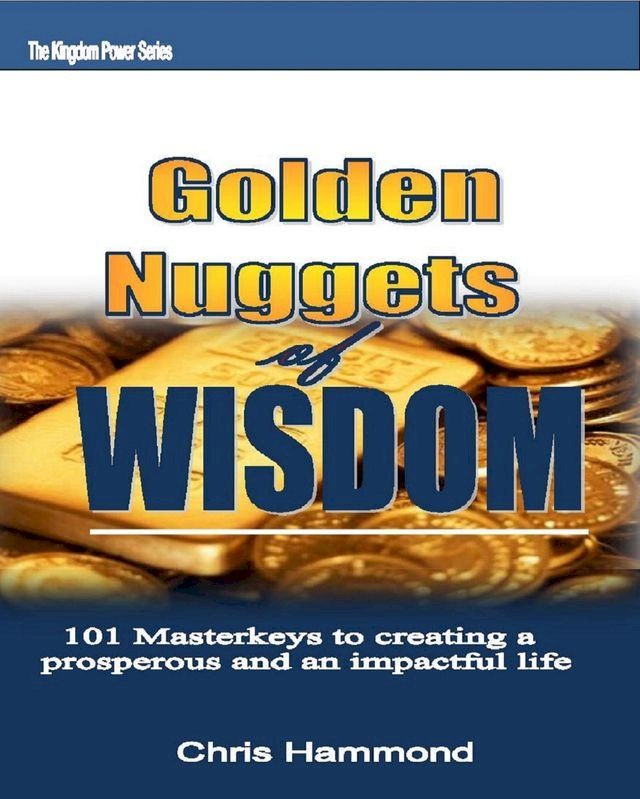  Golden Nuggets of Wisdom(Kobo/電子書)