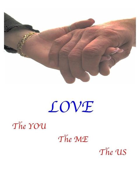 Love--The You, The Me, The Us(Kobo/電子書)