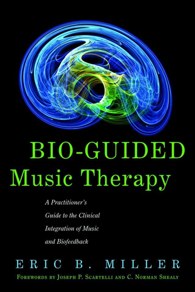  Bio-Guided Music Therapy(Kobo/電子書)