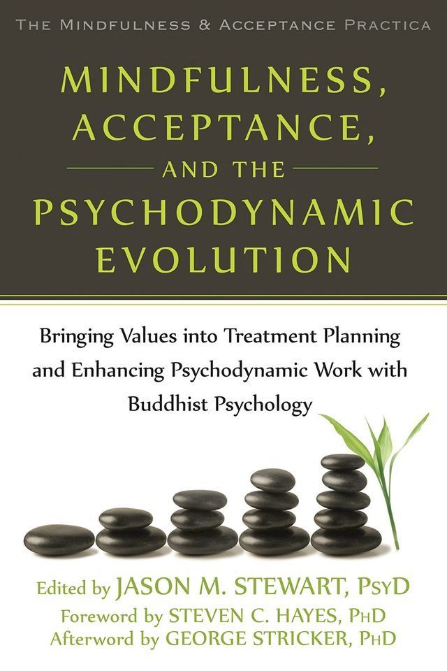  Mindfulness, Acceptance, and the Psychodynamic Evolution(Kobo/電子書)